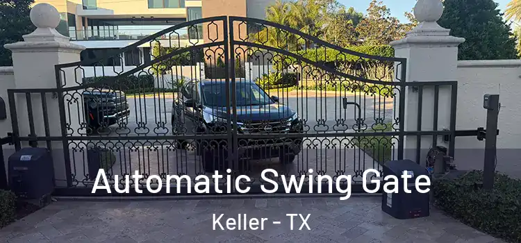  Automatic Swing Gate Keller - TX
